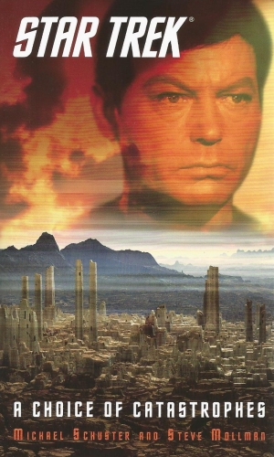 A Choice of Catastrophes