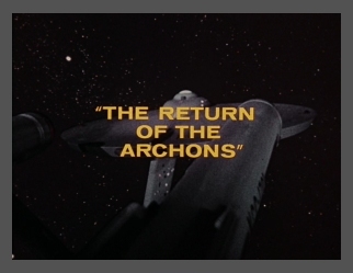 Return of the Archons